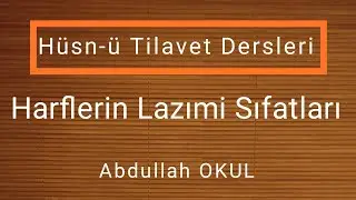 Harflerin lazımi sıfatları