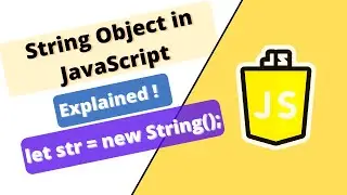 JavaScript Course: String objects in JS