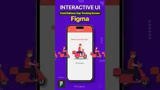 FIGMA INTERACTIVE UI FOOD DELIVERY TRACKING SCREEN 😍❤️ #figma #ui