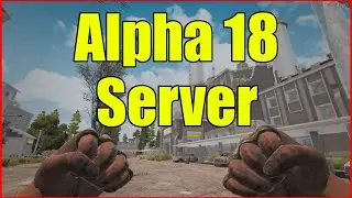 7 Days to Die | Mulitplayer Server | Alpha 18