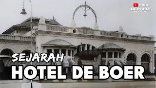 SEJARAH HOTEL DE BOER