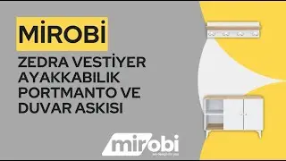 Mirobi Zedra Vestiyer Ayakkabılık Portmanto Ve Duvar Askısı Kurulum Montaj Videosu