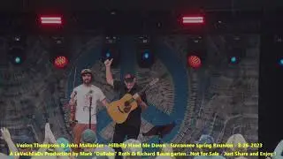 Verlon Thompson & John Mailander - Hillbilly Hand Me Down - Suwannee Spring Reunion   3- 26- 2023