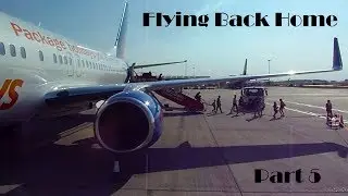 Ibirdball's Holiday 2019 - Flying Back Home - Part 5