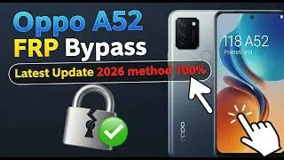 OPPO A52 Frp Bypass Without PC 100% Method 2026  OPPO A52 Android 11 latest