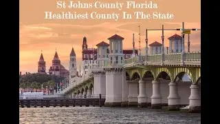 St Johns Florida - Healthiest County in Florida