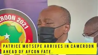 CAF PRESIDENT PATRICE MOTSEPE ARRIVES IN CAMEROON AHEAD OF AFCON FATE DECISION.