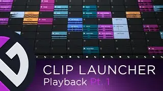 Waveform 13 | Clip Launcher Pt.1 - Playback