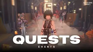 Events and Quest! 【Wuthering Waves】