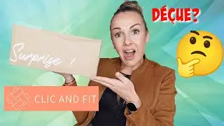 CLIC AND FIT #53  : j'ai tout recommencé!!!