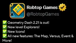 Geometry Dash 2.21 New Update Is Out! 2.3 Leak Confirmed?