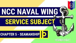 SEAMANSHIP | NCC NAVY | #navy #ncc