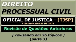 Direito Processual Civil - [Oficial de Justiça - TJSP]