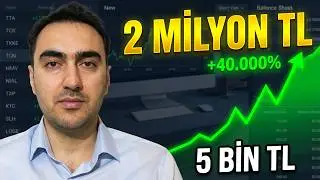 5 BİN TL İLE 2 MİLYON TL KAZANMAK, NASIL ZENGİN OLUNUR 2.BÖLÜM