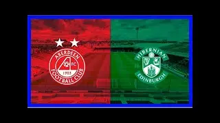 Aberdeen 4-1 hibernian