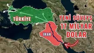 Türkiye and Iraq are building a new Suez Canal! - A $17 billion mega project