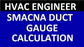 Duct Sheet Gauge And Thickness | Duct Design Calculation