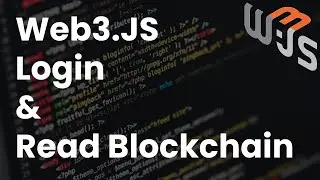 [Web3] Using Web3.js to login with Ethereum + read and modify smart contracts!
