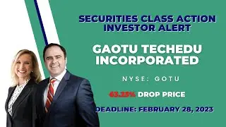 63.25% Collective Loss | GOTU Stock News | Gaotu Techedu Inc Securities Class Action Lawsuit #GOTU