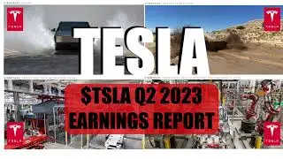 TESLA Q2 2023 EARNINGS REVIEW AND BREAKDOWN! $TSLA STOCK