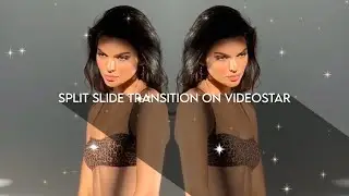 split slide transition | video star