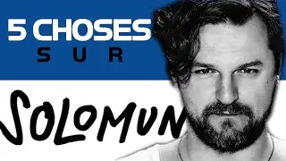 A la découverte de...SOLOMUN