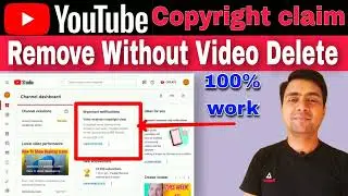 How to Remove copyright claim on Youtube | Youtube Copyright Claim Kaise Hataye