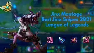 Jinx Montage | Best Jinx Snipes 2021 | League of Legends