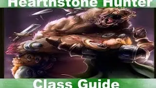 Hearthstone Hunter Guide