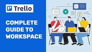 How To Use Trello Project Management Software |  Introduction to workspace | Trello Tutorial Part 02