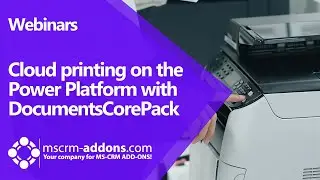 Cloud printing on the PowerPlatform with DocumentsCorePack