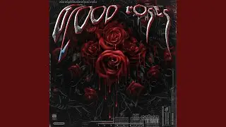 Blood Roses