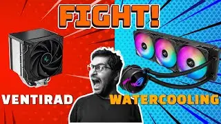VENTIRAD ou WATERCOOLING comment CHOISIR 💧