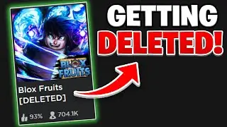 Blox Fruits Getting Deleted?! EVERYTHING You Need to Know Before It Happens!