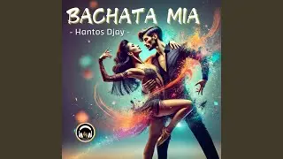 Bachata Mia