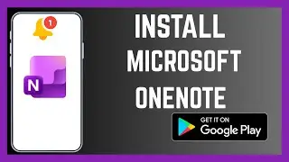 How To Install The Right Microsoft OneNote On Android Smartphone