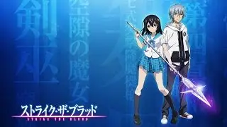 Strike The Blood [AMV/Trailer]