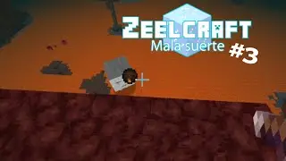 desventuras en el Nether | Zeelcraft T3 | Ep:3