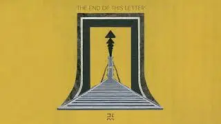 The End of This Letter - Darc Mavid (Official Audio)