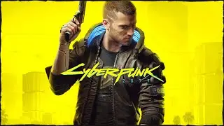 Cyberpunk 2077 - (OST) Main Menu Theme Song