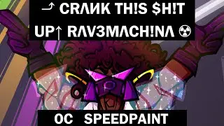 CRΛИK TH!S $H!T UP↑ RΛV3MΛCH!NΛ (very short oc speedpaint)
