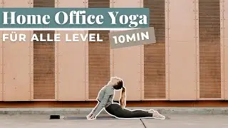 10min Home Office Yoga | Yoga Flow für die Arbeitspause oder zum Feierabend | juliah_yoga