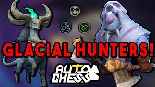 Another Spicy Build Coming At You | Glacial Hunters | Drodo Auto Chess Mobile