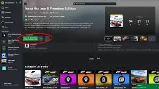 Fix Forza Horizon 6 Not Installing On Xbox App/Microsoft Store On Windows PC