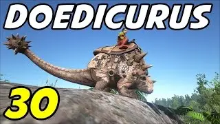 ARK Survival Evolved - E30 