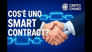 Cos’è uno Smart Contract? Spiegato in 60 secondi ⏱️