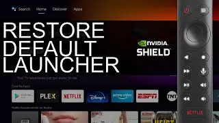 Restore Default NVIDIA Shield TV Launcher (macOS Guide)