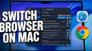 How To Change Default Browser On Mac In 30 Seconds