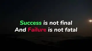 Rule No 1| Success Is Not Final And Failure Is Not Fatal.| Winston Churchill | 