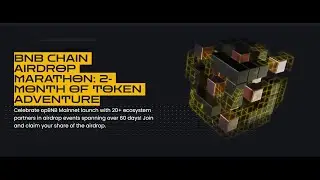 @BNB CHAIN AIRDROP MARATHON 2 || MONTH OF TOKEN ADVENTURE